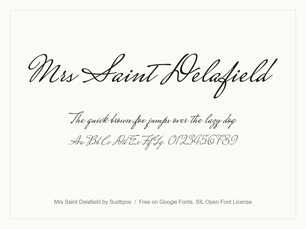 Mrs Saint Delafield signature font specimen with large swashed capitals