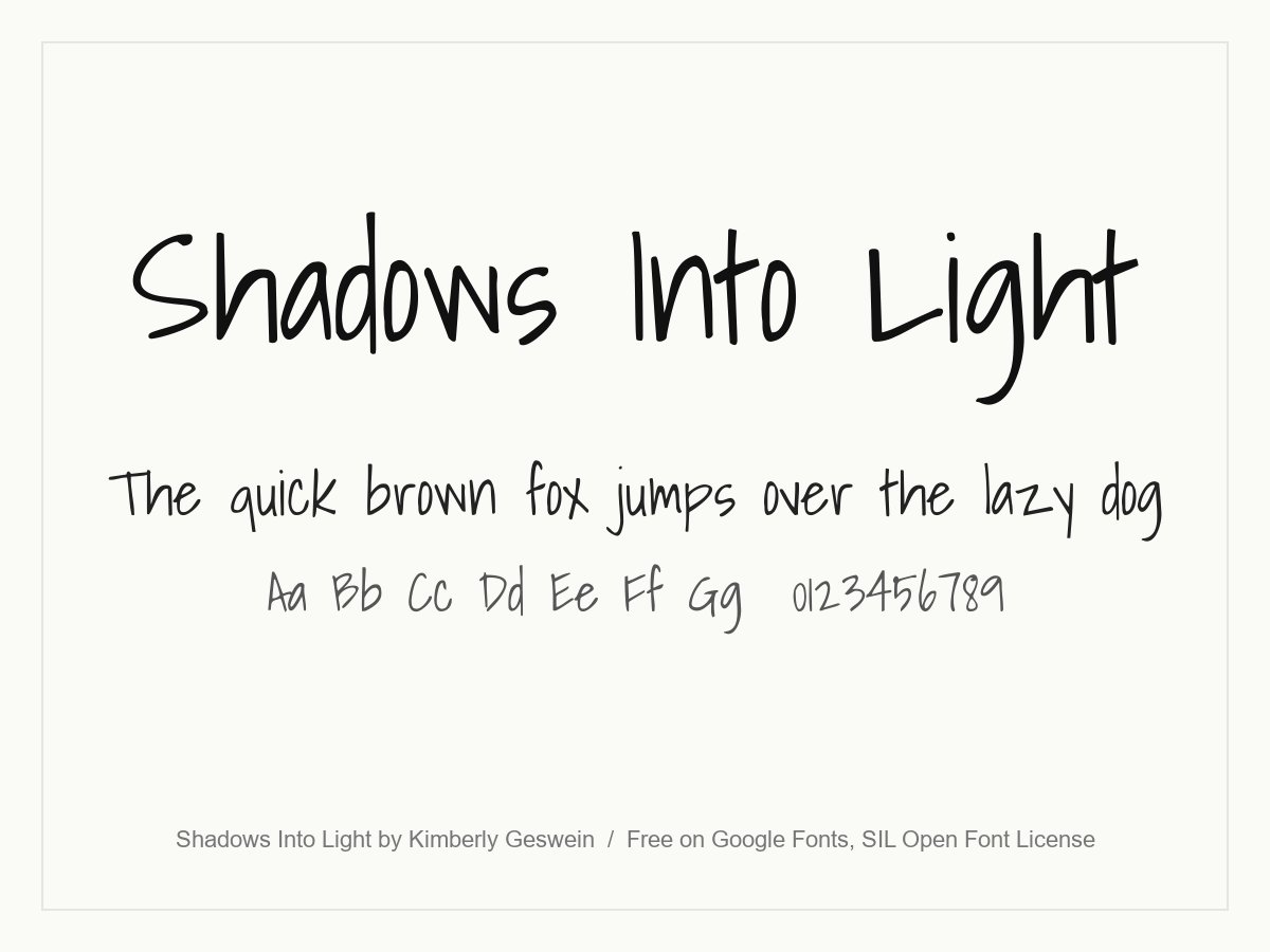 Shadows Into Light handwriting font specimen with narrow upright felt-tip letters