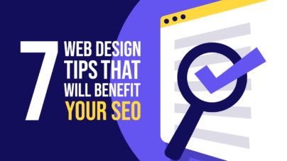 7 Web Design Tips for Better SEO