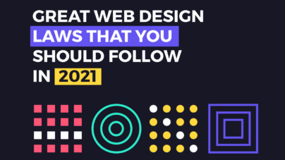Great Web Design Laws for 2021 - Inkyy Web Design Studio