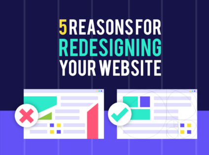 5 Reasons For Redesigning Your Website by Inkyy Web Design & Branding Studio